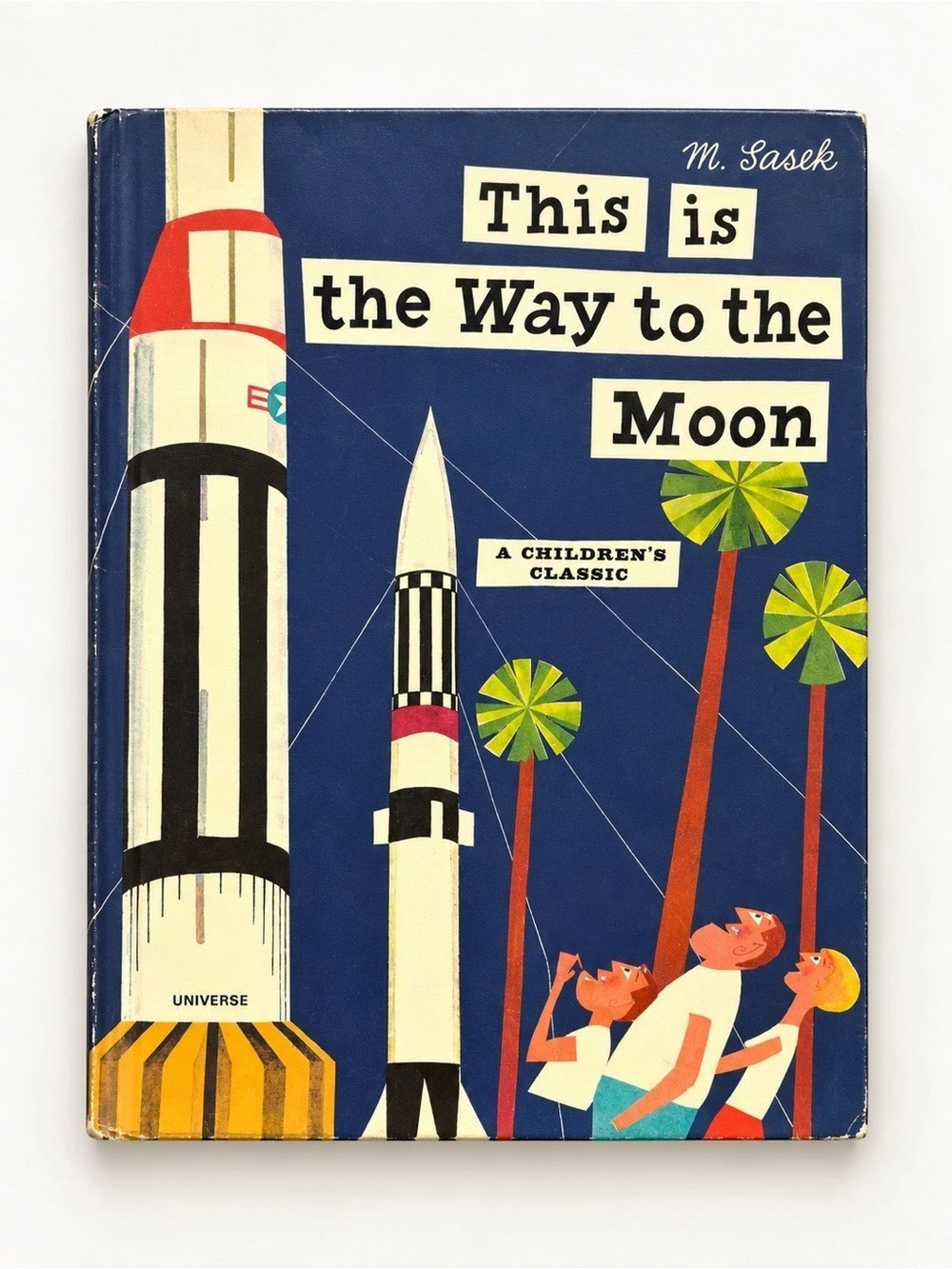Universe This Is the Way to the Moon Children's Classic Illustrated Book